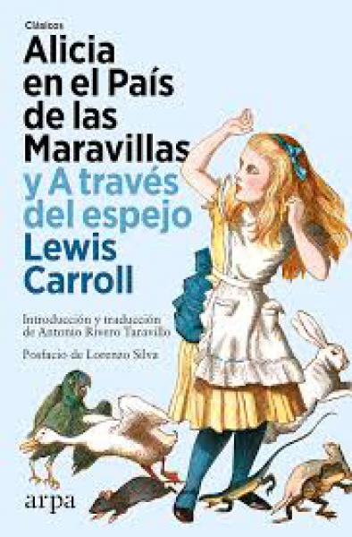 ALICIA EN EL PAIS DE LAS MARAVILLAS Y...