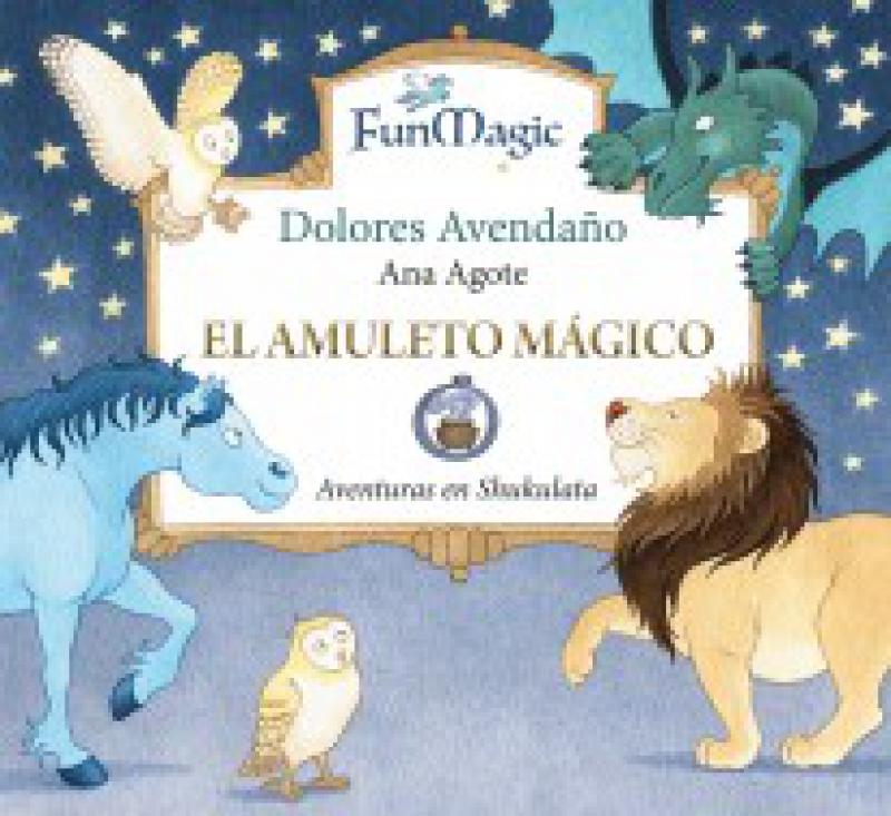 EL AMULETO MAGICO