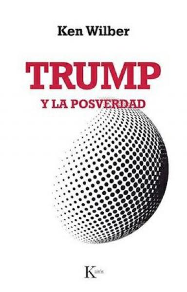 TRUMP Y LA POSVERDAD