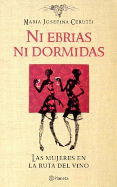 NI EBRIAS NI DORMIDAS