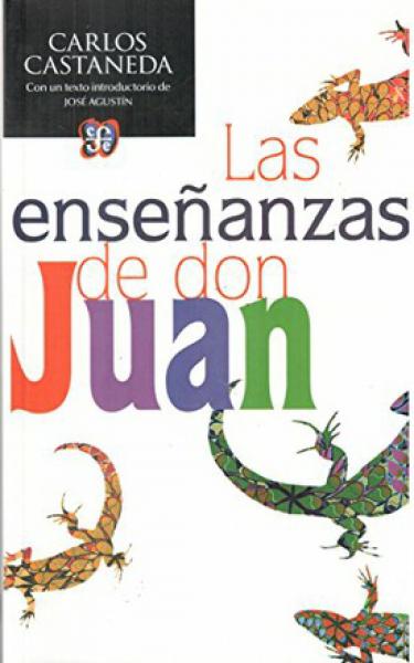 LAS ENSEÑANZAS DE DON JUAN N.E