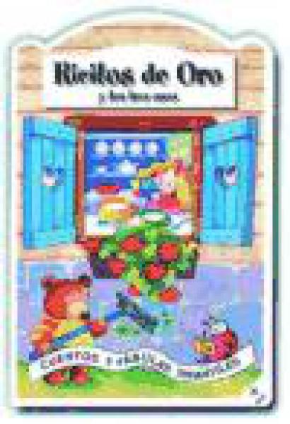 RICITOS DE ORO Y LOS TRES OSOS