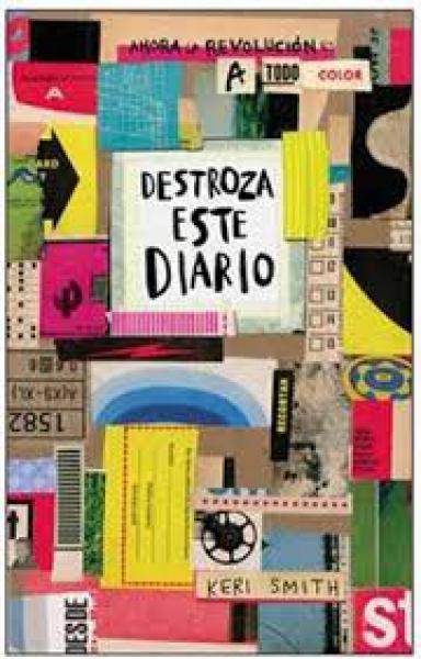 DESTROZA ESTE DIARIO (A TODO COLOR)