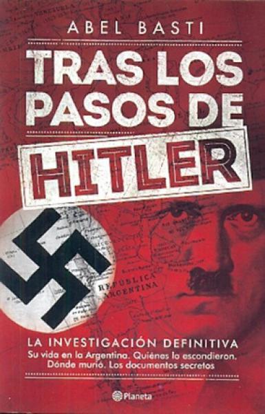 TRAS LOS PASOS DE HITLER(ED.DEFINITIVA)