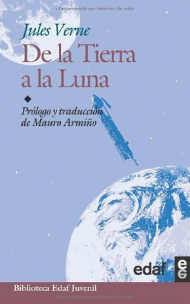 DE LA TIERRA A LA LUNA