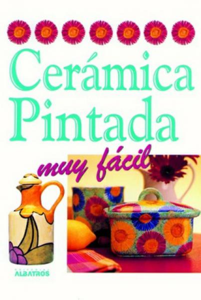 CERAMICA PINTADA MUY FACIL