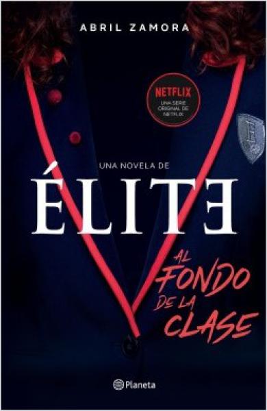 ELITE - AL FONDO DE LA CLASE