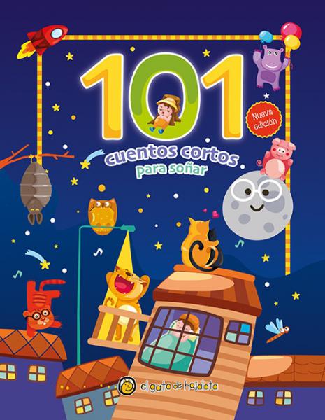 101 CUENTOS CORTOS PARA SOÑAR 2