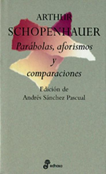 PARABOLAS, AFORISMOS Y COMPARACIONES