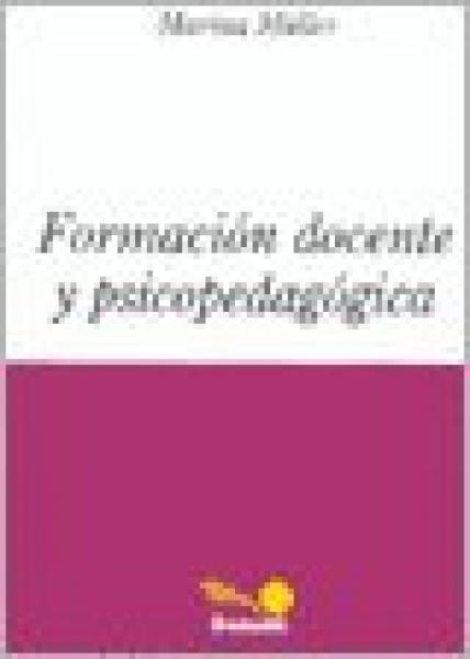 FORMACION DOCENTE Y PSICOPEDAGOGIA