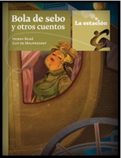 BOLA DE SEBO Y OTROS CUENTOS