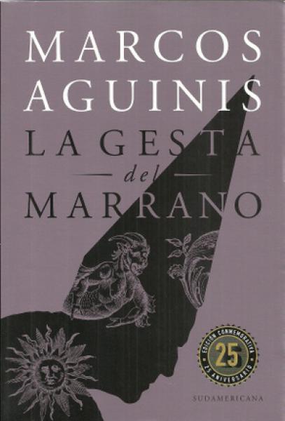 LA GESTA DEL MARRANO