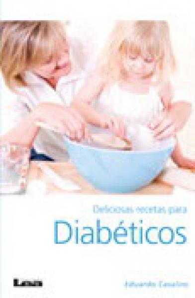 DELICIOSAS RECETAS PARA DIABETICOS
