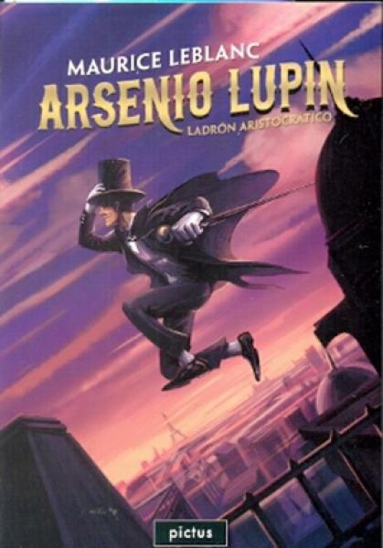 ARSENIO LUPIN - LADRON ARISTOCRATICO