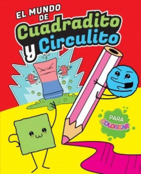 EL MUNDO DE CUADRADITO Y CIRCULITO