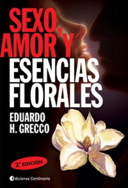 SEXO,AMOR Y ESENCIAS FLORALES