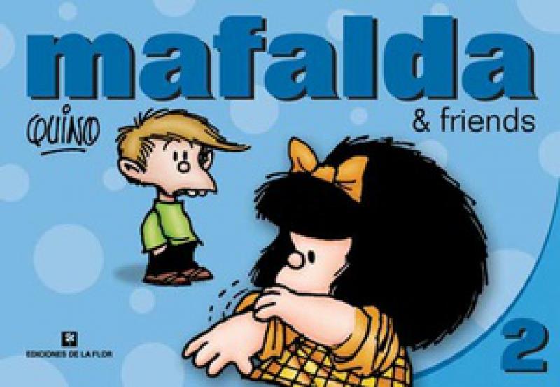 MAFALDA & FRIENDS 2