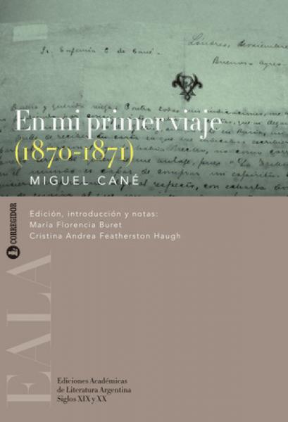 EN MI PRIMER VIAJE (1870-1871)