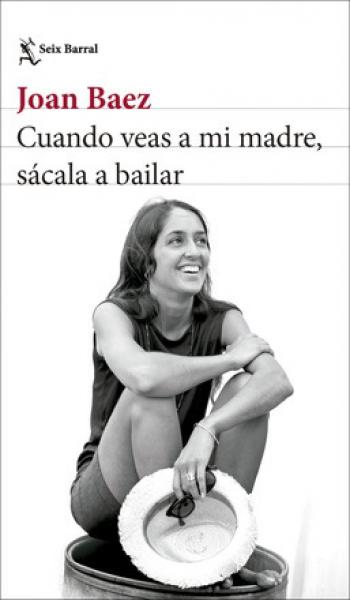 CUANDO VEAS A MI MADRE SACALA A BAILAR